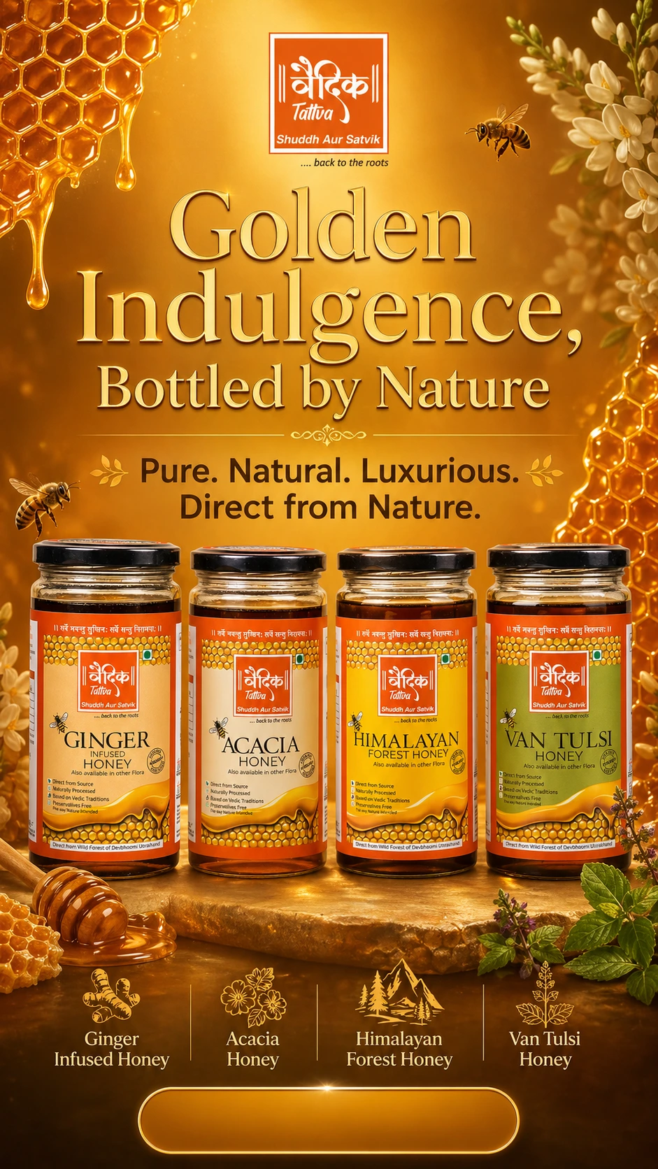 Vedik Tattva Honey