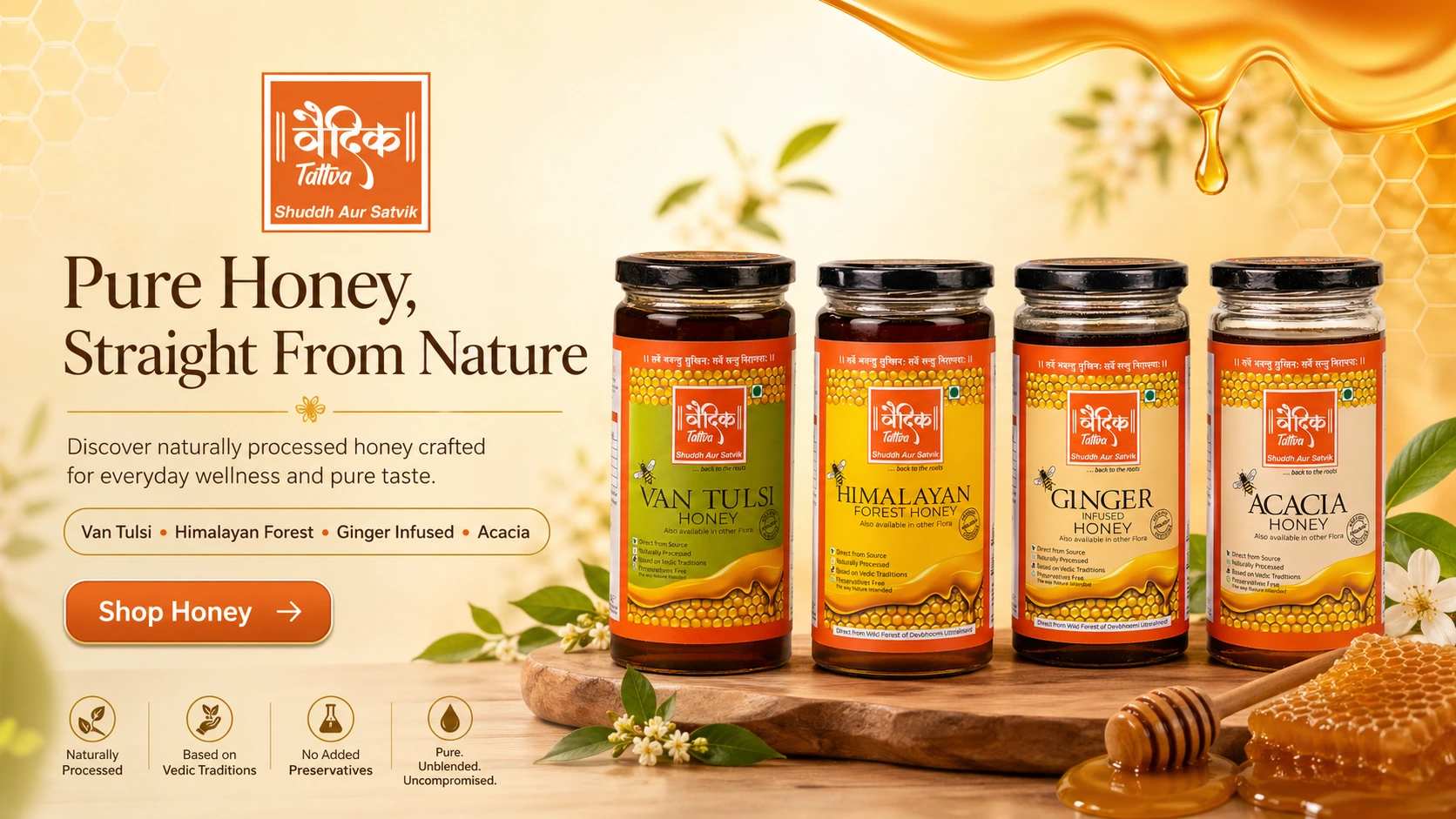 Vedik Tattva Honey